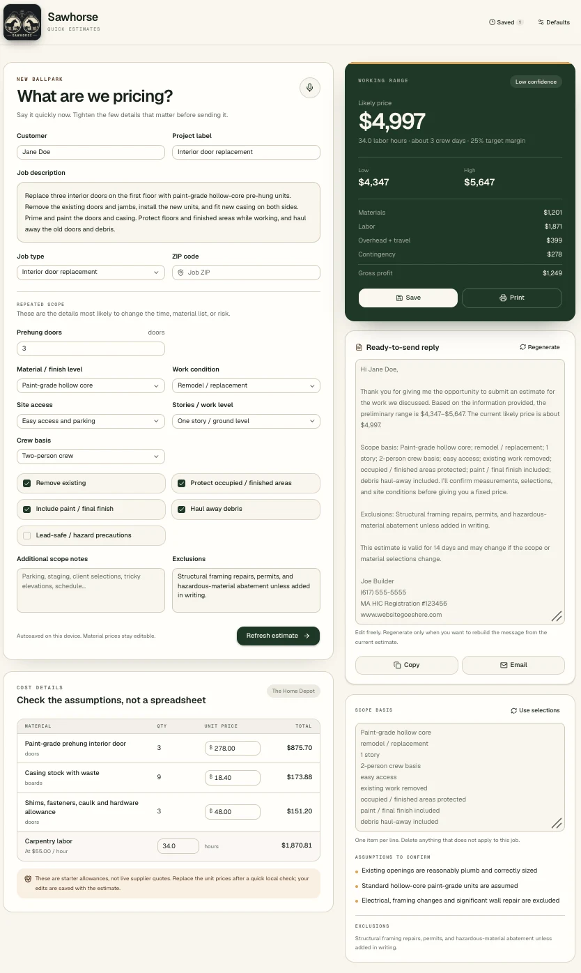 The Sawhorse estimate screen: a form for job type, scope, and site conditions on the left; a working price range with materials, labor, and overhead on the right; a ready-to-send reply; and an editable cost table.